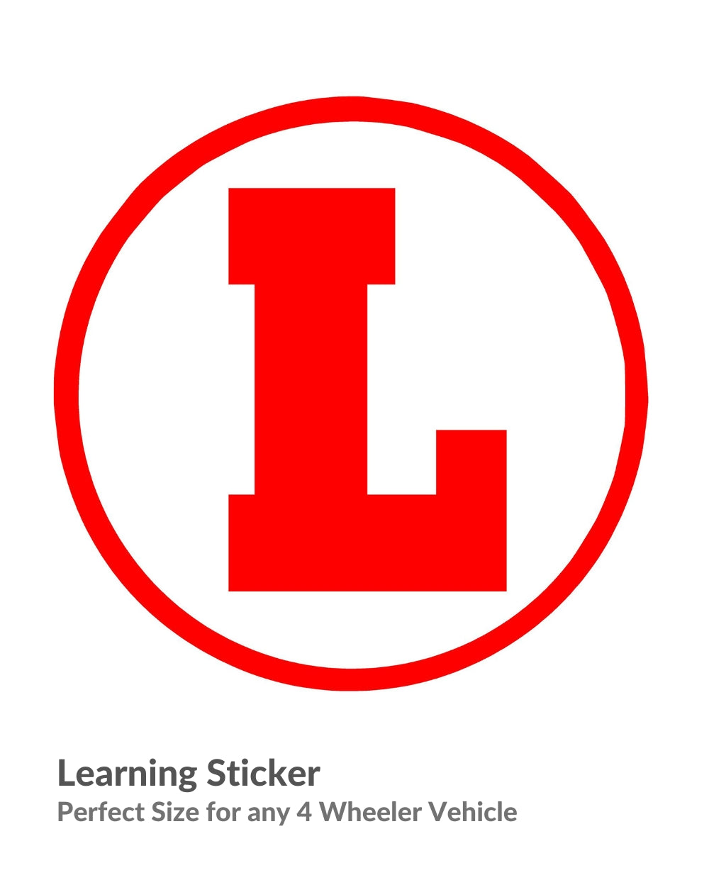 Learning Sticker for New Driver , L-Sign for Car Sticker ( Colour - Red )